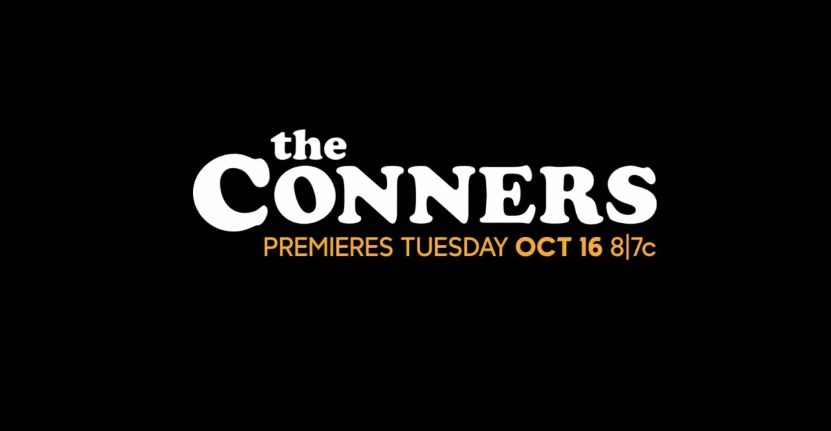 Roseanne Logo - ABC's Happy Promo For The Conners Ignores Passing of Roseanne
