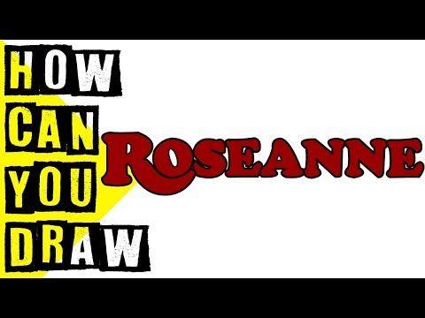 Roseanne Logo - How Can You Draw ROSEANNE Logo? - YouTube