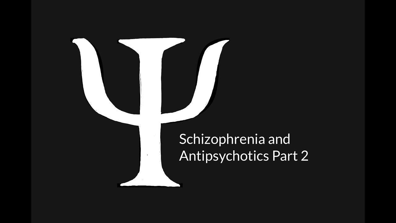 Schizophrenia Logo - Schizophrenia and Antipsychotic Drugs Part 2