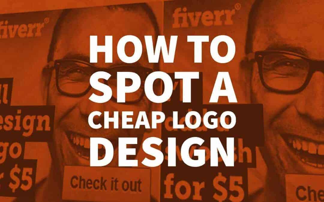 Cheap Logo - How To Spot A Cheap Logo Design - Don't Buy Cheap Logos Online!
