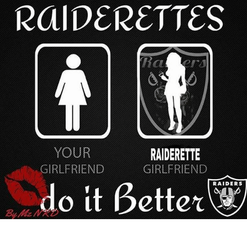 Raiderettes Logo - RaIDERETTES YOUR RAIDERETTE GIRLFRIEND GIRLFRIEND Do It Better