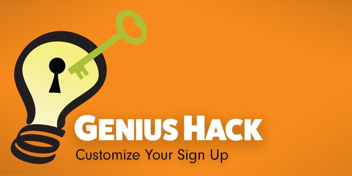 Genius Logo - Genius Hack: Customize Your Sign Up to Represent Your Brand