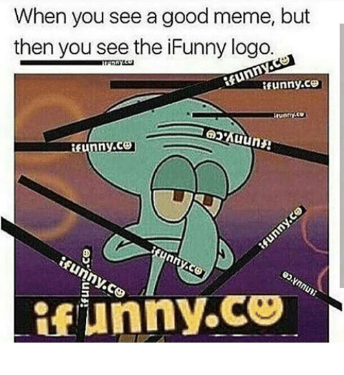 iFunny Logo - When You See a Good Meme but Then You See the iFunny Logo Funnyce ...