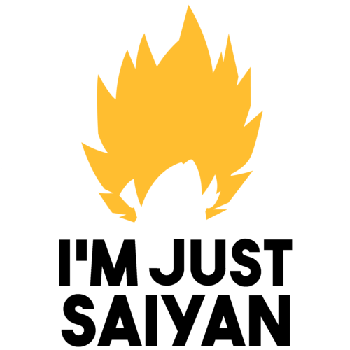 Saiyan Logo - I'm just saiyan - Dragon Ball T-Shirt
