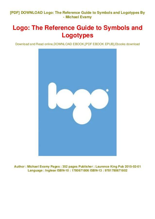 EPUB Logo - PDF Logo: The Reference Guide to Symbols and Logotypes ^EPub Micha