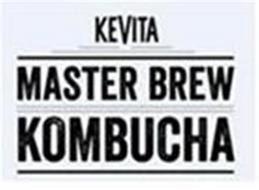 KeVita Logo - KEVITA MASTER BREW KOMBUCHA Trademark of KEVITA, INC. Serial Number ...