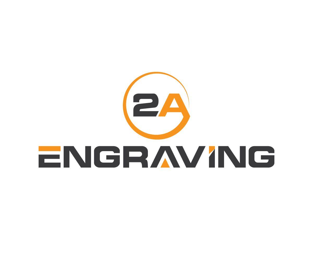 Engraving Logo - Bold, Serious, Business Logo Design for 2A Engraving by All Graphic ...