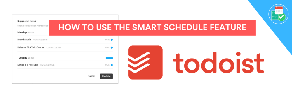 Todoist Logo - How to Use Todoist Smart Schedule — Keep Productive