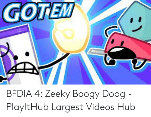 BFDIA Logo - GOTEM BFDIA 4 Zeeky Boogy Doog - PlayItHub Largest Videos Hub ...