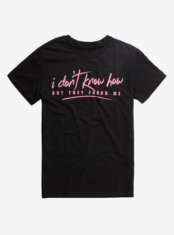 Idkhbtfm Logo - I Don't Know How But They Found Me Logo T-Shirt
