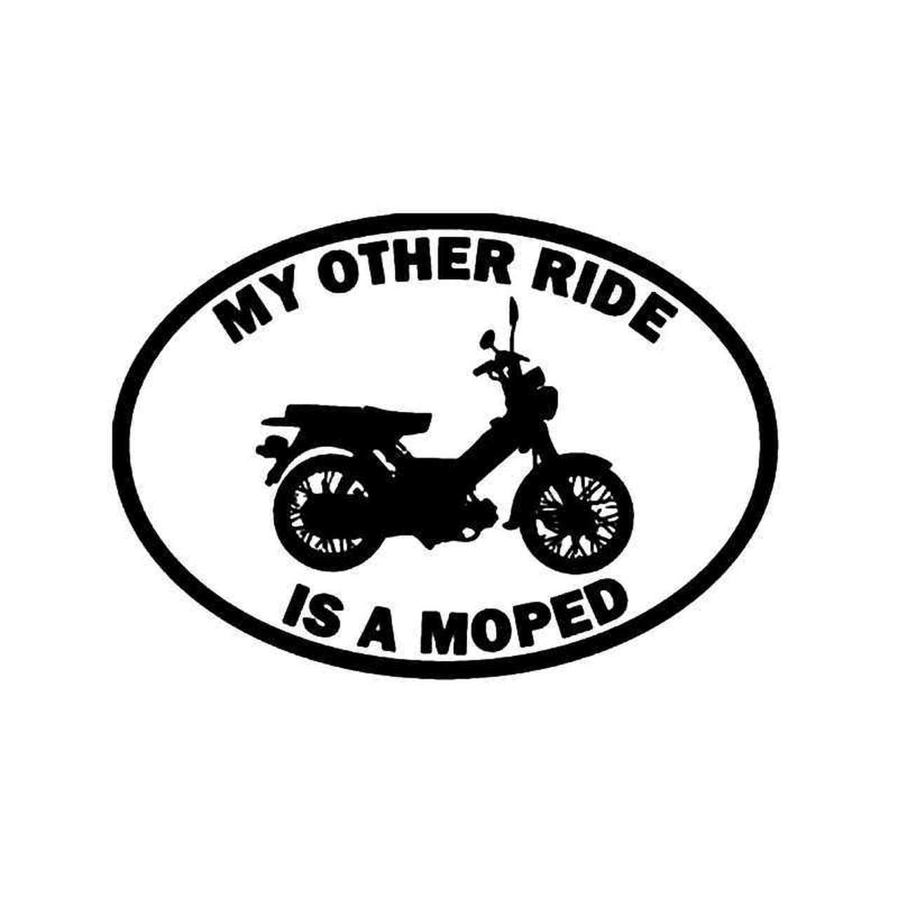 Moped Logo - My Other Ride Honda Moped Motorcycle Vinyl Sticker