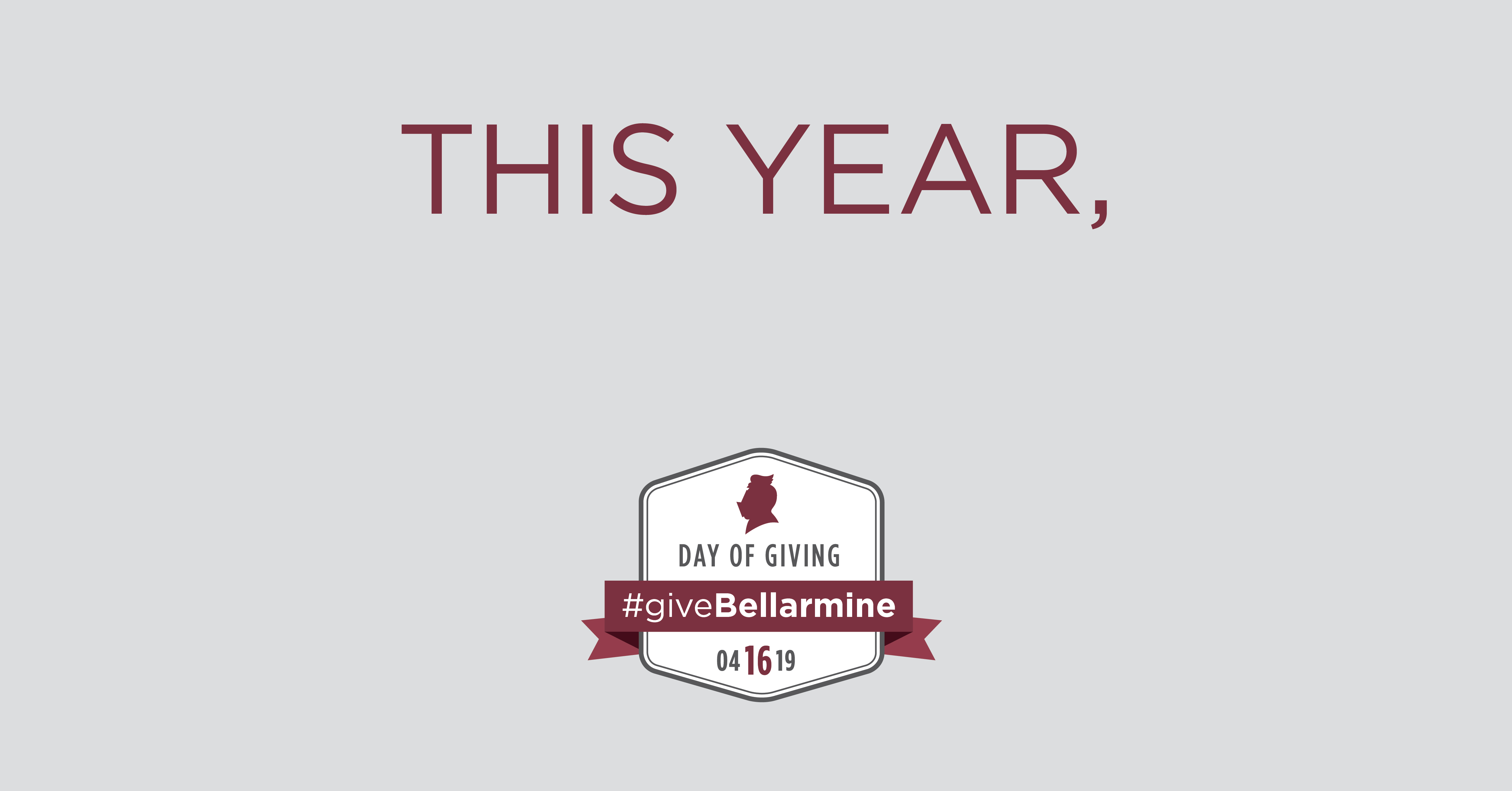 Bellarmine Logo - Bellarmine University. Day of Giving 2019
