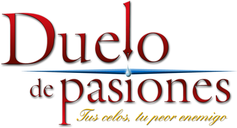 Duelo Logo - Logo Novela ¡Regresamos para Quedarnos!: Logo Duelo de Pasiones (2006)