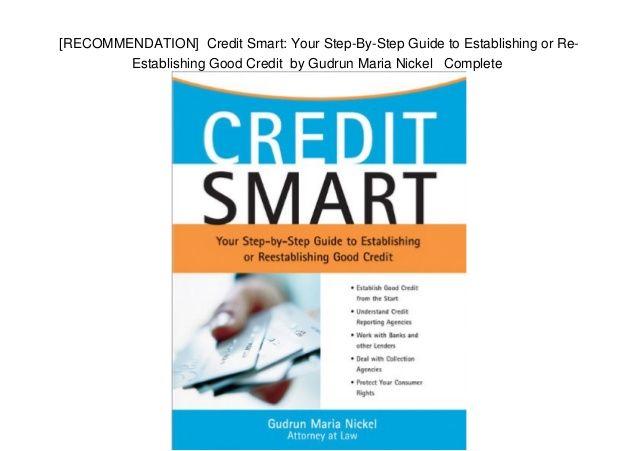 CreditSmart Logo - RECOMMENDATION] Credit Smart: Your Step-By-Step Guide to Establishi…