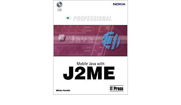 J2ME Logo - Professional Mobile JAVA with J2ME: Mikko Kontio: 9789518265545 ...