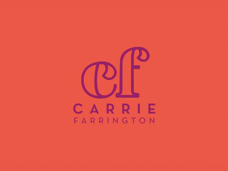 Carrie Logo - Carrie Farrington - Full Logo by Brittany Barnhart on Dribbble