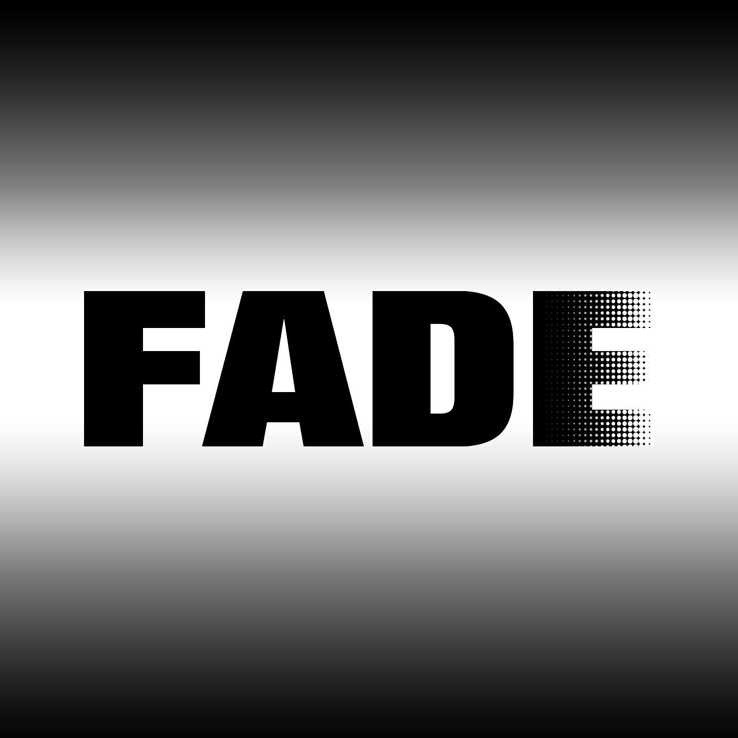 Fade Logo - Fade Logo & Teaser