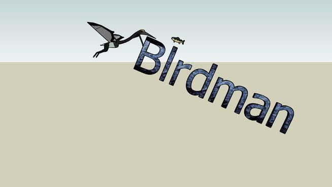 Birdman Logo - A funny logo to Birdman | 3D Warehouse