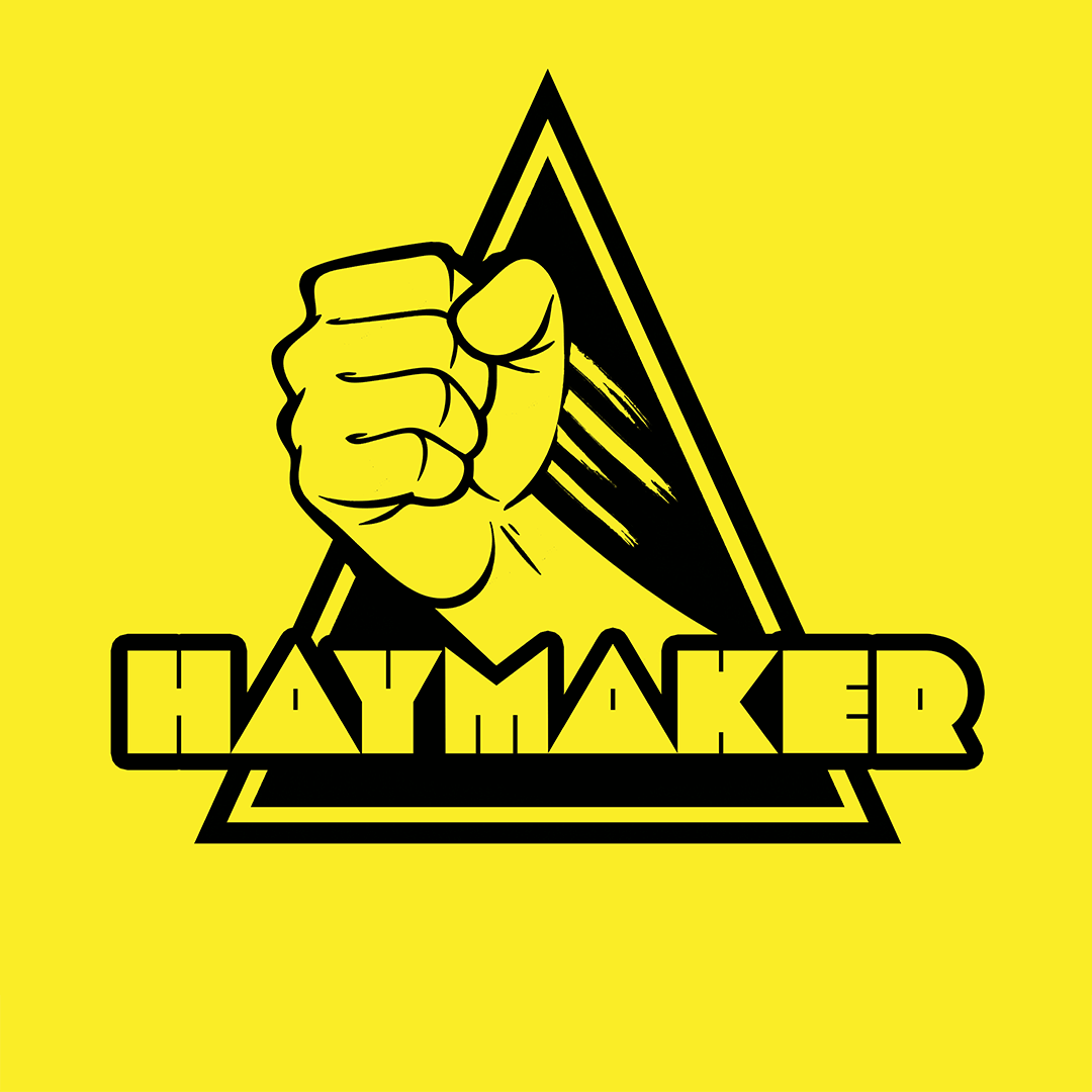 Haymakers Logo - Haymaker - The Pack Theater