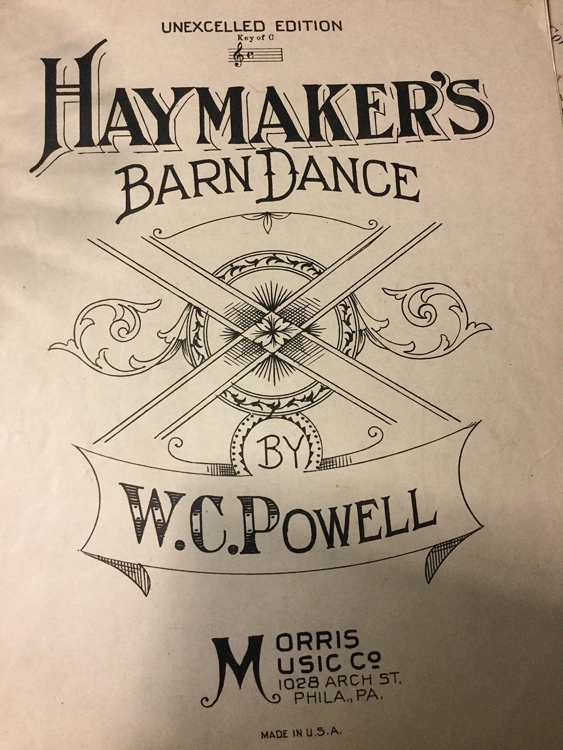 Haymakers Logo - HAYMAKER'S BARN DANCE: W.C. POWELL: Books