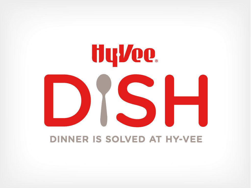 Hy-Vee Logo - Hy-Vee DISH (Dinner is Solved at Hy-Vee) — Shell Yeah! Design Portfolio