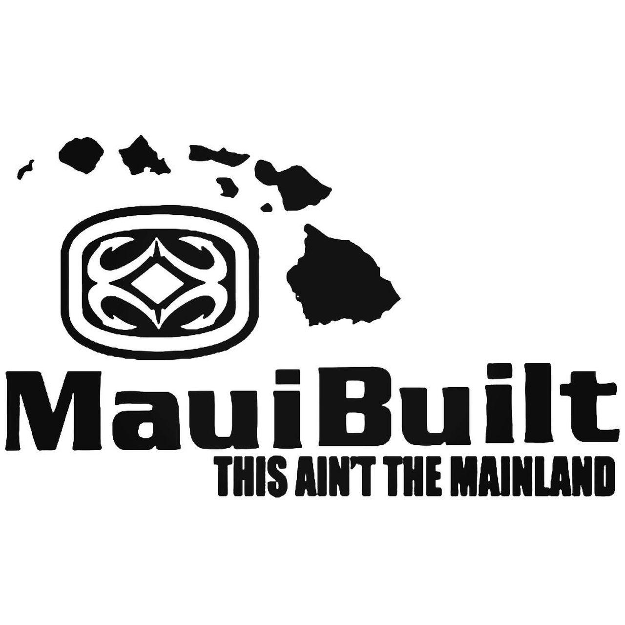 Maui Logo - Maui Built Logo 1 Vinyl Decal Sticker