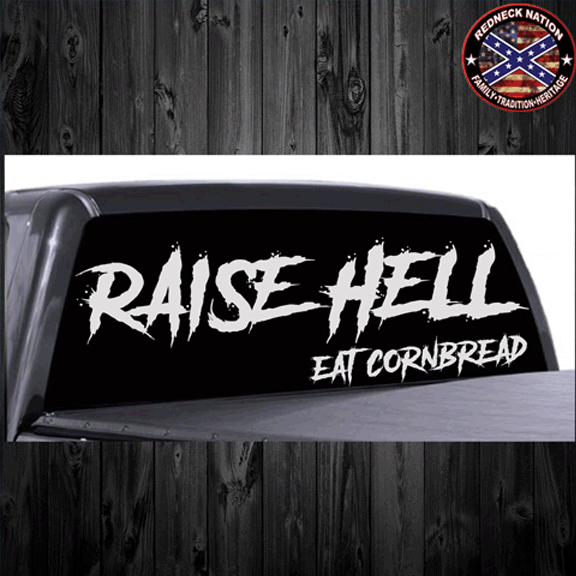 Cornbread Logo - Raise Hell & Eat Cornbread Rear Window RNRW 3