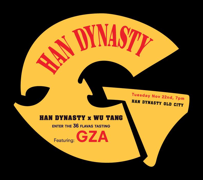 GZA Logo - Han Dynasty is Hosting Enter The 36 Flavas Dinner and Gza Will Be