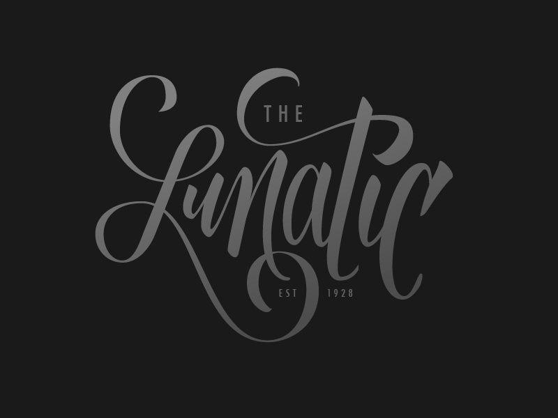 Lunatic Logo - The Lunatic by Wells Collins on Dribbble
