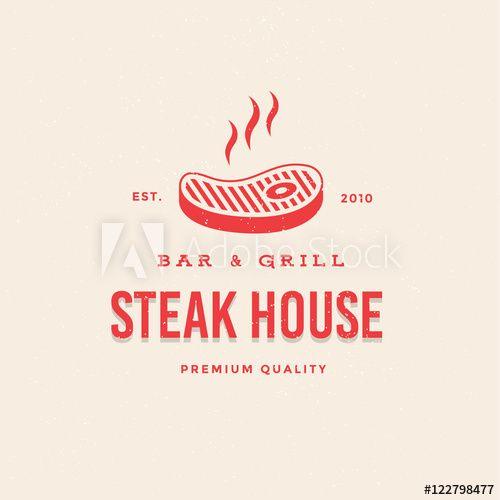 Steak Logo - Logo Bar & Grill Steakhouse. Logo template for branding design ...