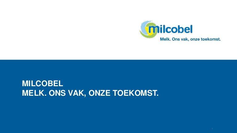 Milcobel Logo - Milcobel agri business club 2016 11 10. (el)pptx