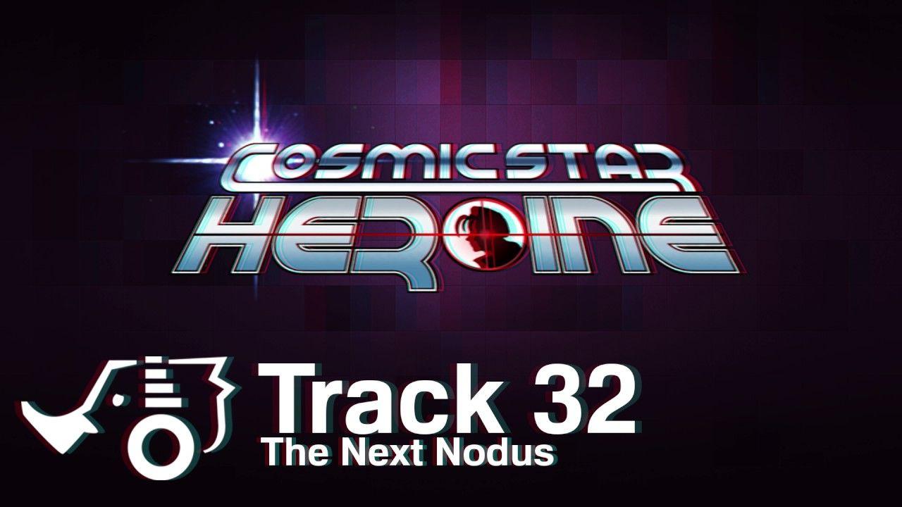 Nodus Logo - Cosmic Star Heroine OST - 32 - The Next Nodus
