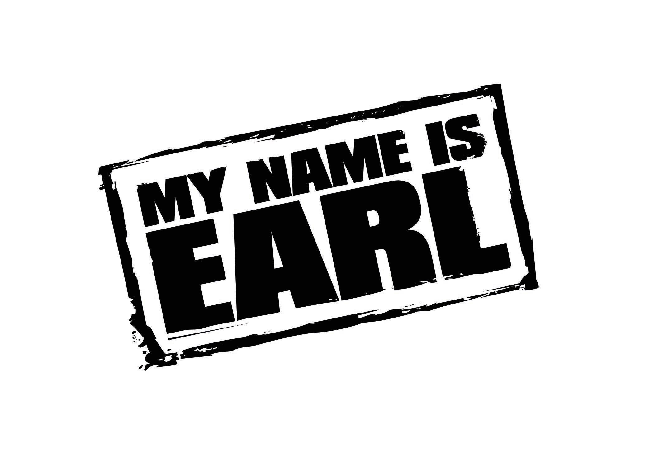 Earl Logo - Photos - .Misc and Old Shows - My Name is Earl - season_4 - MY NAME ...