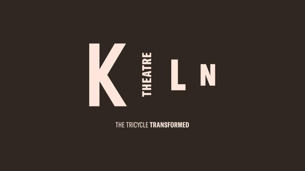 Kilon Logo - Home Page | Kiln Theatre