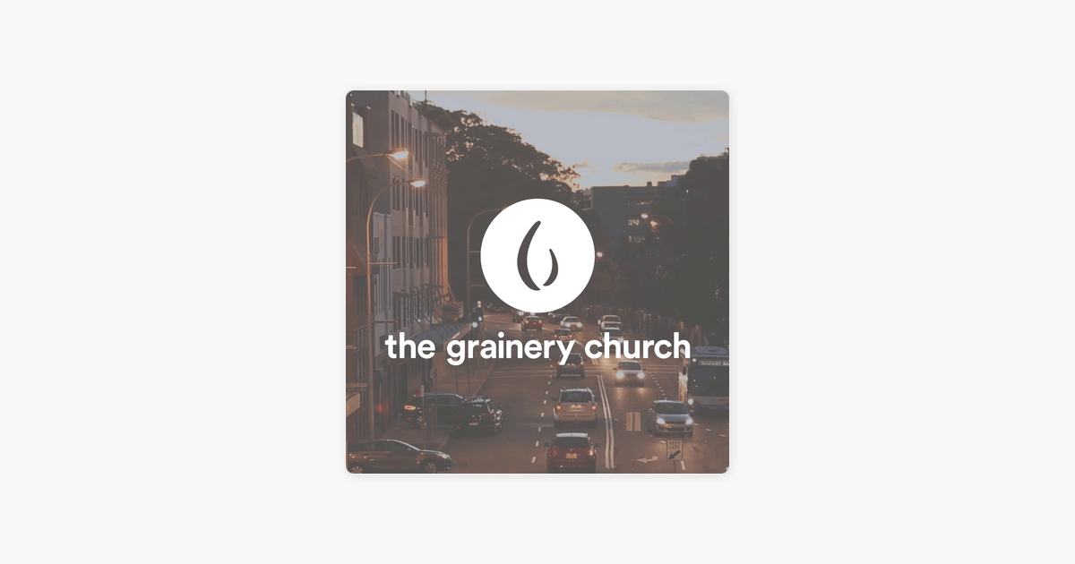 Grainery Logo - The Grainery Church on Apple Podcasts