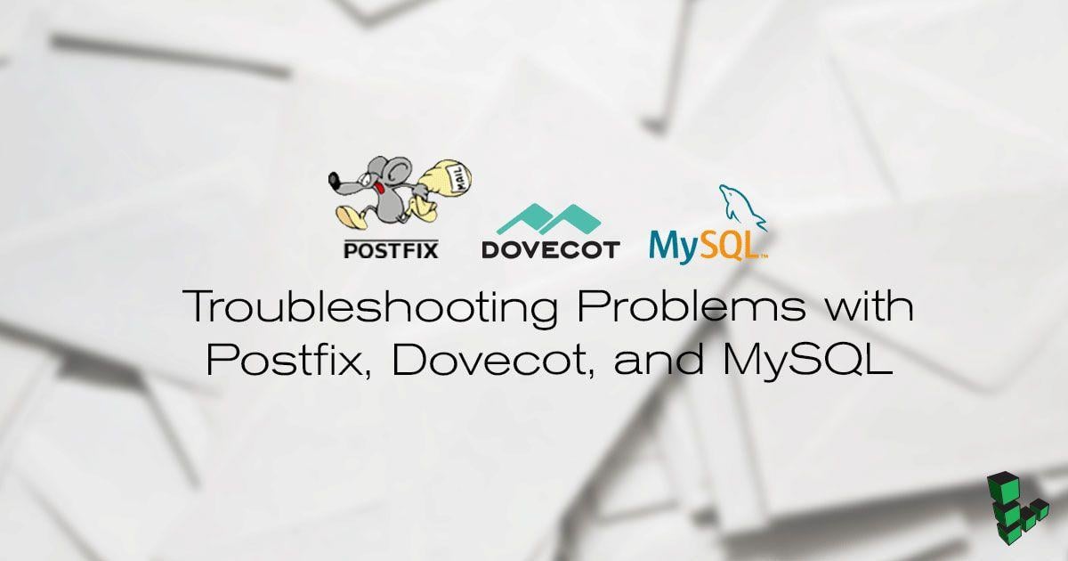 Postfix Logo - Troubleshooting Problems with Postfix, Dovecot, and MySQL