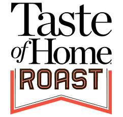 Tasteofhome.com Logo - Taste of Home Roast