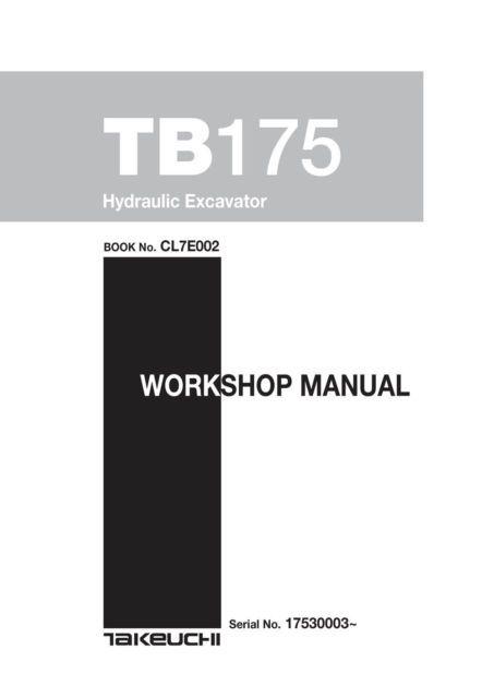 Takeuchi Logo - Takeuchi Tb175 Hydraulic Excavator Workshop Repair Service Manual
