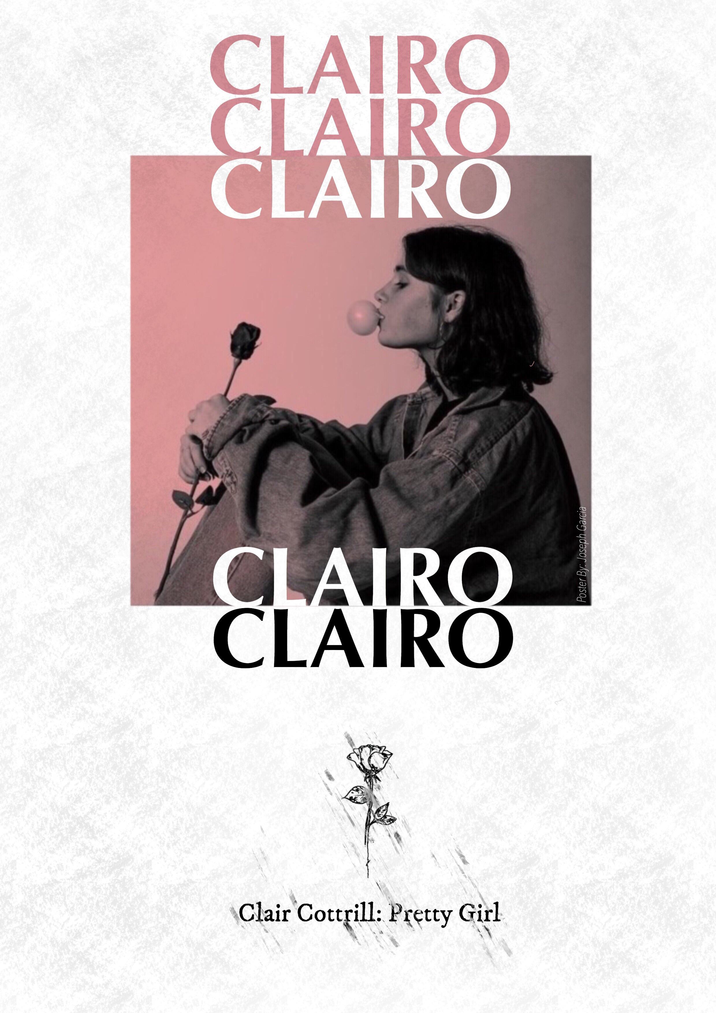 Clairo Logo - A poster I made for Clairo : clairo