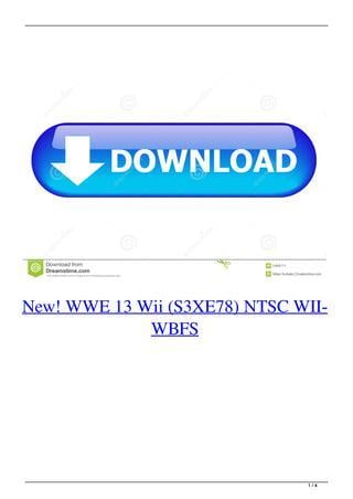 WBFS Logo - New! WWE 13 Wii (S3XE78) NTSC WII-WBFS by pitchbisenfo - issuu