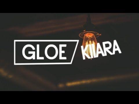 Gloe Logo - Kiiara - Gloe (Lyrics)