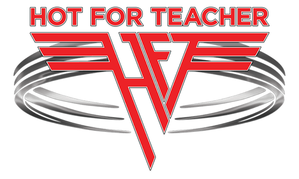 600 Logo - HOT FOR TEACHER. Van Halen Tribute