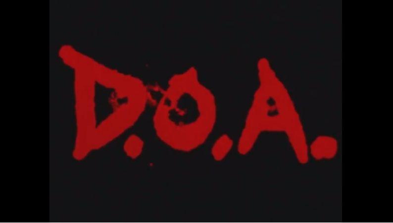 Doa Logo - D.O.A.: A Right Of Passage comes to theaters and home video | MVD ...