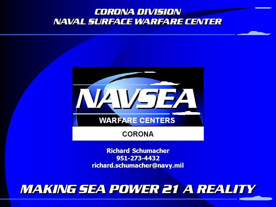 NAVSEA Logo - CORONA The briefing title slide incorporates the deep blues of the NAVSEA  Corona logo. All other slides use a white background with light blue design.