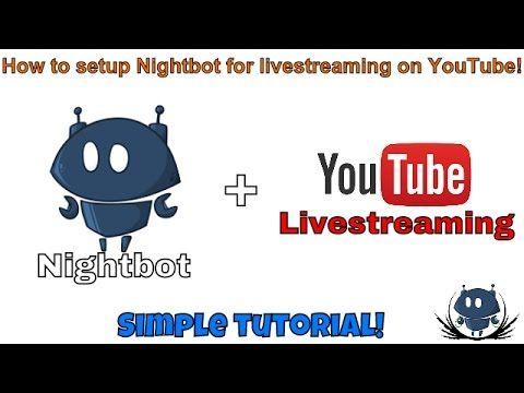 Nightbot Logo - Nightbot Setup Tutorial for YouTube and Twitch Livestreaming!