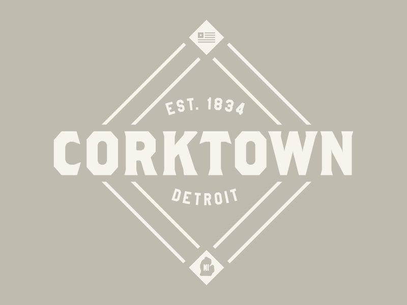 Corktown Logo - Corktown Detroit by Keith Fleck | Dribbble | Dribbble