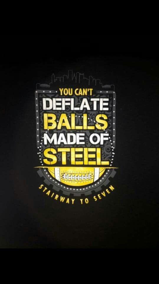 Deflate Logo - No deflate balls here. Cause they are made if Steel!!. STEELERS