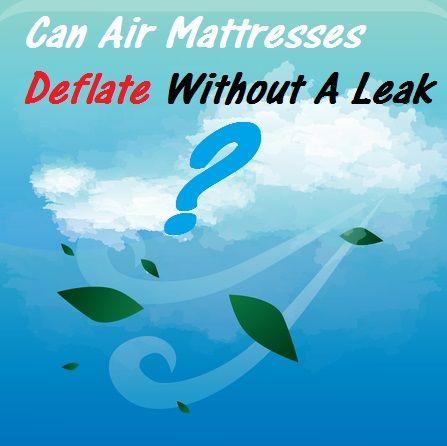Deflate Logo - Can An Air Mattress Deflate Without A Leak Is There A Fix