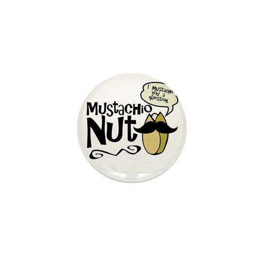 Mostachio Logo - Mustachio Nut Mini Button