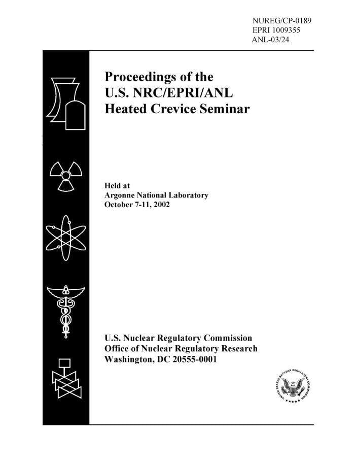 USNRC Logo - Proceedings of the USNRC/EPRI/ANL heated crevice seminar. - Digital ...